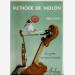 M�thode De Violon D�butants Volume 1 par Bruno Garlej