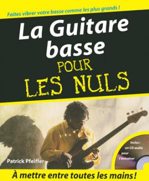 La Guitare basse Pour les Nuls