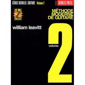 Leavitt : Méthode Moderne De Guitare: Volume 2 + CD