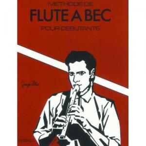Methode de flute a bec pour debutants - Georges VILIO