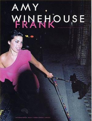  Amy Winehouse: Frank. Partitions pour Piano, Chant et Guitare