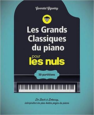 Les grands classiques du piano pour les Nuls