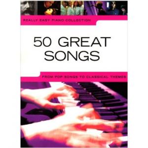 Really Easy Piano 50 Great Songs