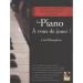 Le Piano : A vous de jouer ! (1CD audio)