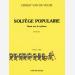 Solfège Populaire : Clé de fa par Ernest Van De Velde