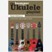 The Ukulele playlist - Bumper Ukulele Playlist Gold edition